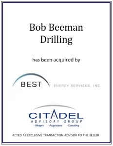 Bob Beeman Drilling acquired by Best Energy Services