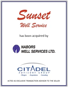 Sunset Well Service acquired by Nabors Well Services